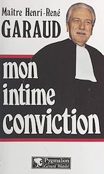 Télécharger le livre :  Mon intime conviction
