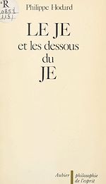 Télécharger le livre :  Le JE et les dessous du JE