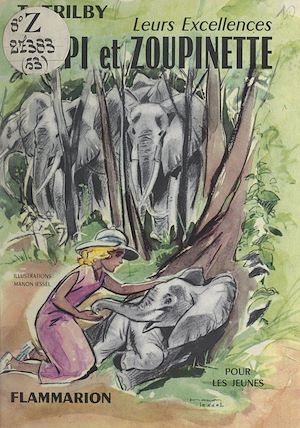 Téléchargez le livre :  Leurs excellences Zoupi et Zoupinette