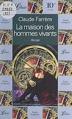 Télécharger le livre :  La maison des hommes vivants