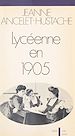 Télécharger le livre :  Lycéenne en 1905