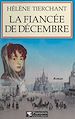 Télécharger le livre :  La fiancée de décembre