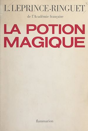 Téléchargez le livre :  La potion magique