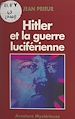 Télécharger le livre :  Hitler et la guerre luciférienne