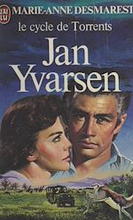 Télécharger le livre :  Le cycle de Torrents (2). Jan Yvarsen