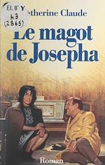 Télécharger le livre :  Le magot de Josepha