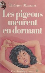 Télécharger le livre :  Les pigeons meurent en dormant