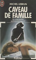 Télécharger le livre :  Caveau de famille