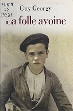 Télécharger le livre :  La folle avoine