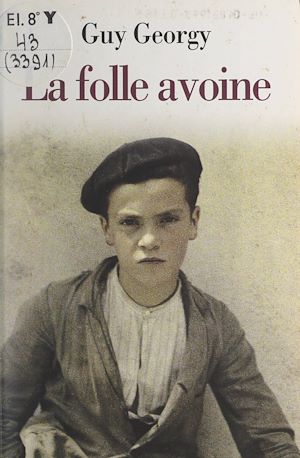 Téléchargez le livre :  La folle avoine