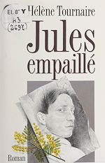 Télécharger le livre :  Jules empaillé