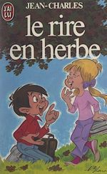 Télécharger le livre :  Le rire en herbe