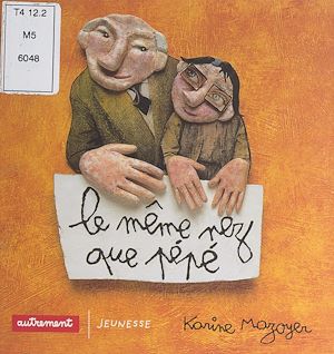 Download the eBook: Le même nez que Pépé