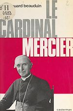 Télécharger le livre :  Le cardinal Mercier