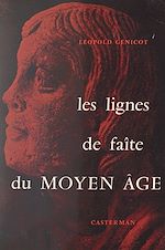 Télécharger le livre :  Les lignes de faîte du Moyen Âge