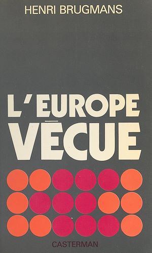 Téléchargez le livre :  L'Europe vécue