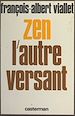 Télécharger le livre :  Zen, l'autre versant