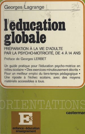 Téléchargez le livre :  L'éducation globale