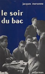 Télécharger le livre :  Le soir du Bac