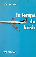 Télécharger le livre :  Le temps du loisir