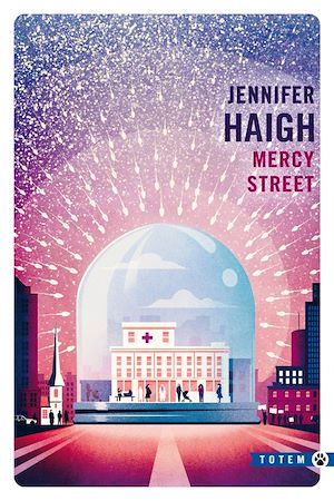 Mercy Street | Haigh, Jennifer (1968-....). Auteur