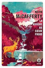 Télécharger le livre :  La rivière au coeur froid