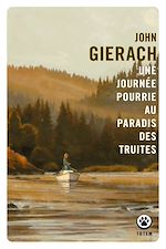 Download this eBook Une journée pourrie au paradis des truites