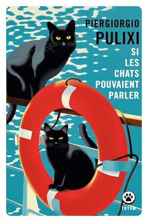 Si les chats pouvaient parler | Pulixi, Piergiorgio (1982-....). Auteur