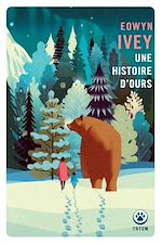 Télécharger le livre :  Une Histoire d'Ours - Prix des lecteurs Gallmeister 2026