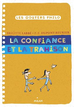 Télécharger le livre :  La confiance et la trahison