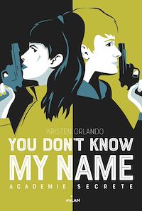 Téléchargez le livre :  You don't know my name, Tome 02