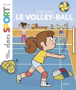 Télécharger le livre :  J'apprends le volley-ball
