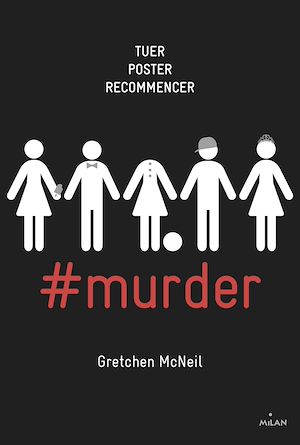 #murder, Tome 01 | McNeil, Gretchen