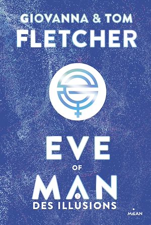 Eve of man - t. 2 | Fletcher, Giovanna. Auteur