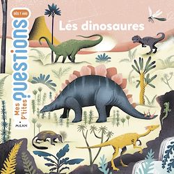 Télécharger le livre :  Les dinosaures