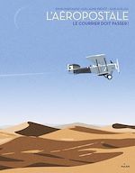 Télécharger le livre :  L'Aéropostale