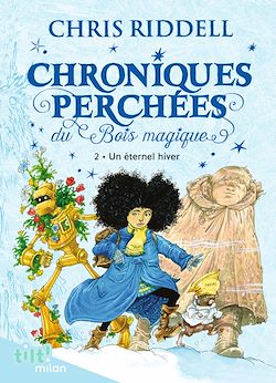 Télécharger le livre :  Chroniques perchées du Bois magique , Tome 02