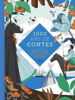 Téléchargez le livre :  Héroïnes du monde entier