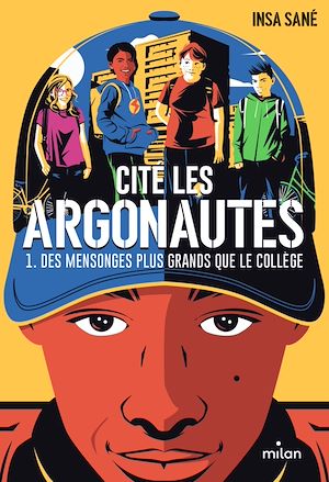 Cité Les Argonautes, Tome 01 | Sané, Insa. Auteur