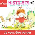 Télécharger le livre :  Je veux être berger !