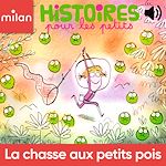 Télécharger le livre :  La chasse aux petits pois