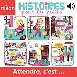 Télécharger le livre :  Attendre, c'est ...