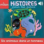 Télécharger le livre :  Six animaux dans un tonneau