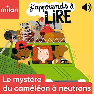 Téléchargez le livre :  Le mystère du caméléon à neutrons