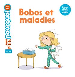 Télécharger le livre :  Bobos et maladies