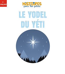 Télécharger le livre :  Le Yodel du Yéti