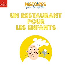 Télécharger le livre :  Un restaurant pour les enfants