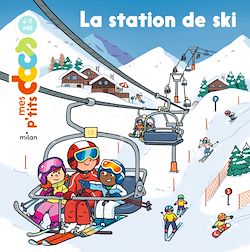 Télécharger le livre :  La station de ski