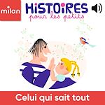 Télécharger le livre :  Celui qui sait tout