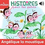 Télécharger le livre :  Angélique la moustique